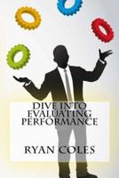 Dive Into Evaluating Performance