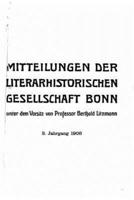 Mitteilungen Der Literarhistorischen Gesellschaft Bonn