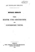 Über Kritik Und Geschichte Des Goetheschen Textes
