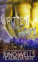 Written in the Stars (Dazon Agenda, Book One)