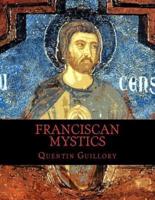 Franciscan Mystics