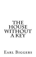 The House Without a Key