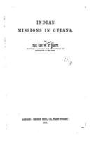 Indian Missions in Guiana