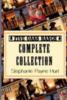 Five Oaks Ranch Collection