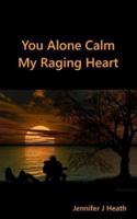 You Alone Calm
