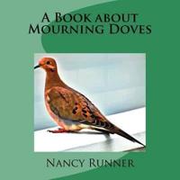 A Book About Mourning Doves