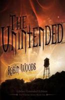 The Unintended [Library Extended Edition]