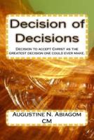 Decision of Decisions