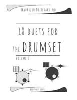 18 Duets for the Drumset