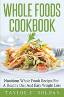 Whole Foods Cookbook