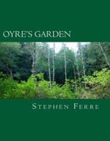 Oyre's Garden