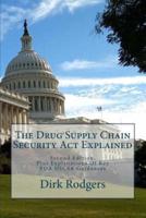 The Drug Supply Chain Security Act Explained