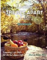 Living the Set-Apart Life Workbook