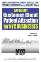 Affluent Client Attraction for NYC Businesses