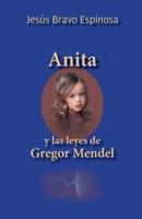 Anita Y Las Leyes De Gregor Mendel