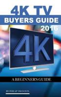 4K TV Buyers Guide 2016