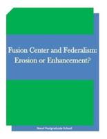 Fusion Center and Federalism