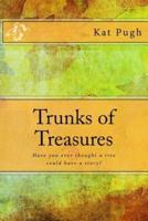 Trunks of Treasures