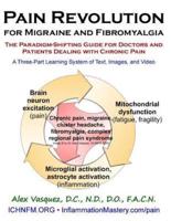 Pain Revolution for Migraine and Fibromyalgia