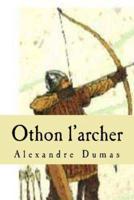 Othon L'archer
