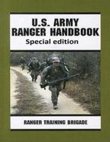 Ranger Handbook ( Special Edition ) by United States. Army