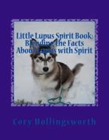 Little Lupus Spirit Book