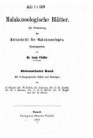 Malakozoologische Blätter, Als Fortsetzung Der Zeitschrift Für Malakozologie