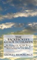 The Backpacker's Guide to Heaven