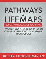 Pathways and LifeMap Curriculum