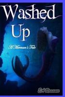 Washed Up; A Merman's Tale