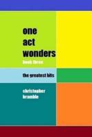 One Act Wonders - Book Three