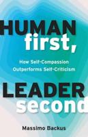 Human First, Leader Second