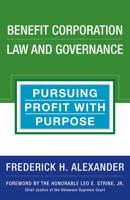 Benefit Corporation Law and Governance