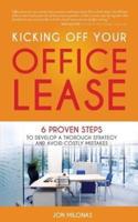 Kicking Off Your Office Lease