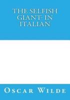 The Selfish Giant- In Italian