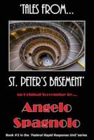 Tales from St. Peter's Basement