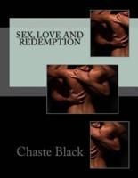 Sex, Love and Redemption