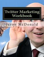 Twitter Marketing Workbook