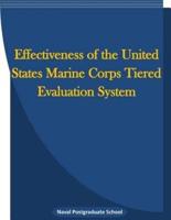 Effectiveness of the United States Marine Corps Tiered Evaluation System