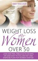 Weight Loss for Women Over 50