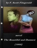 The Beautiful and Damned (1922) NOVEL by by F. Scott Fitzgerald