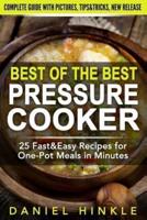 Best Of The Best Pressure Cooker