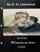 Women in Love (1920) NOVEL by D. H. Lawrence (Original Classics)