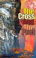 The Cross and The Poet