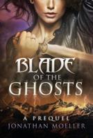 Blade of the Ghosts