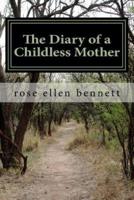The Diary of a Childless Mother