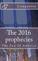 The 2016 Prophecies