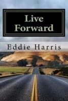Live Forward