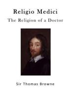 The Religion of a Doctor