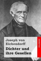 Dichter Und Ihre Gesellen